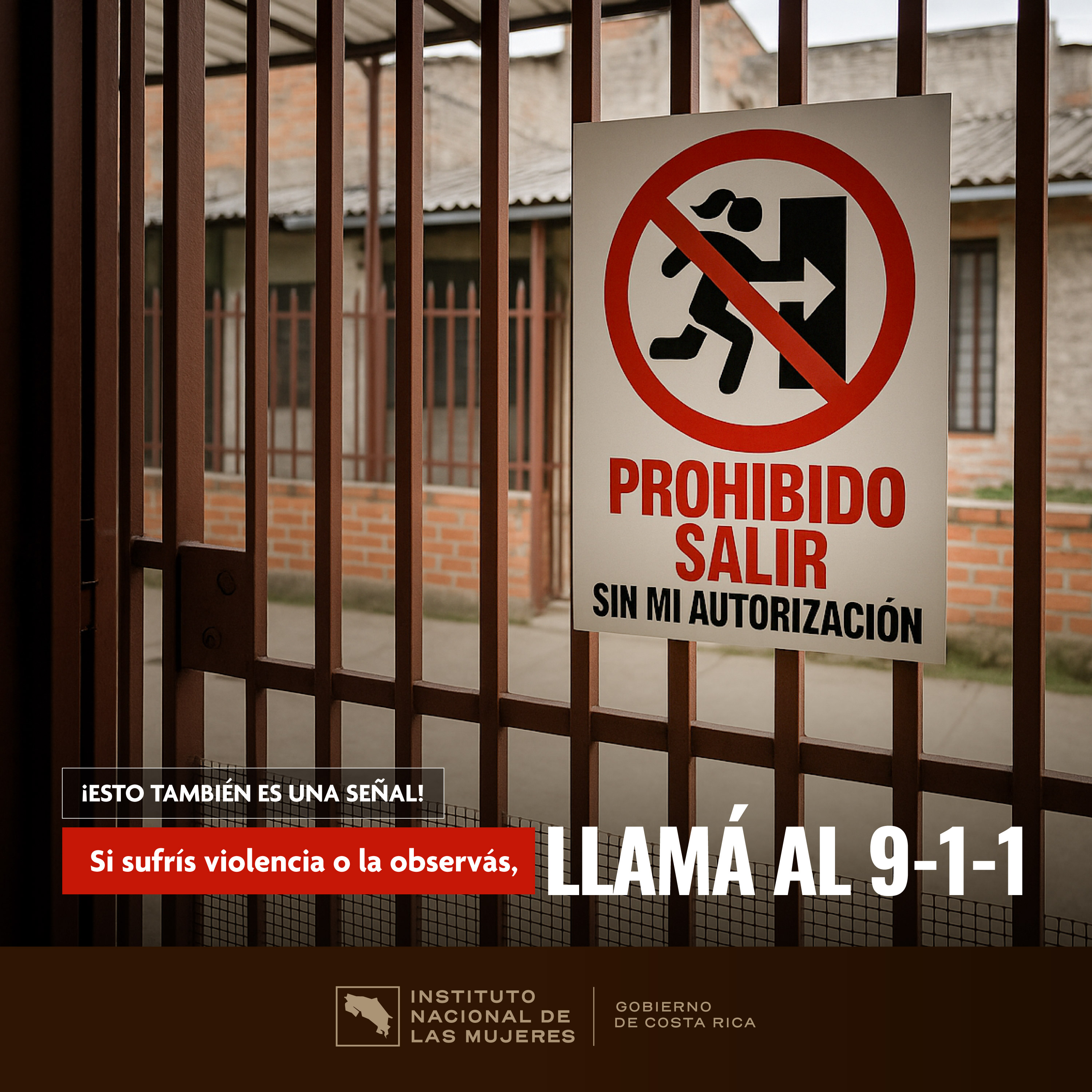 rótulo que dice prohibido salir sin mi autorización y la leyenda esto también es una señal, si sufrís violencia o la observás llamá al 9-1-1