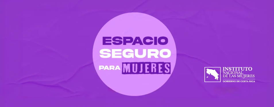 Banner informativo: Espacio Seguro para mujeres. Puede acceder a toda la información por medio de este banner. 